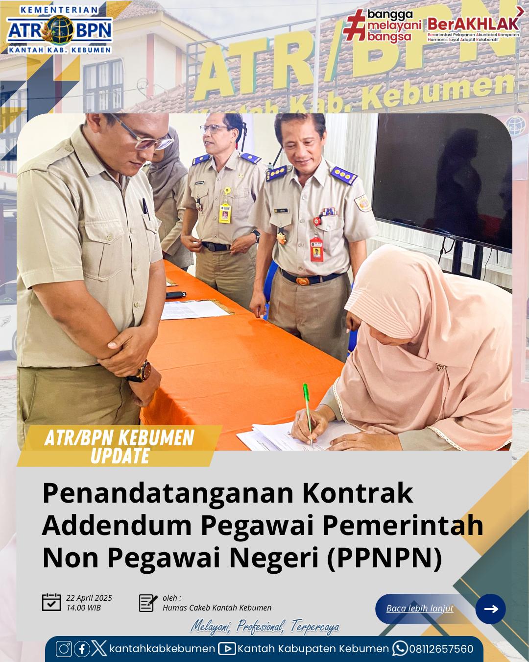 Penandatanganan Kontrak Addendum Pegawai Pemerintah Non Pegawai Negeri (PPNPN) Tahun Anggaran 2025 di lingkungan Kantor Pertanahan Kabupaten Kebumen