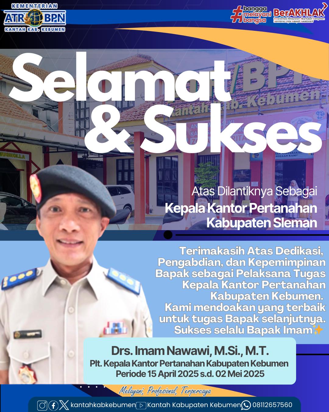 Pelantikan Bapak Drs. Imam Nawawi, M.Si., M.T., sebagai Kepala Kantor Pertanahan Kabupaten Sleman.