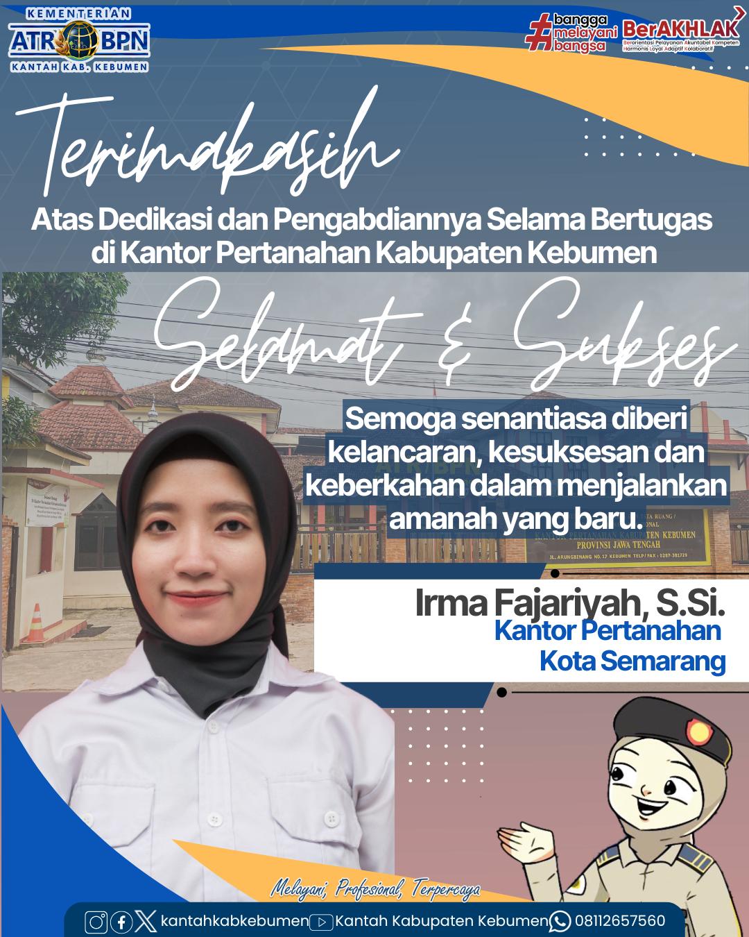 Ucapan Selamat dan Sukses juga kami haturkan kepada Bapak dan Ibu yang mendapatkan SK pindah wilayah kerja ke satker baru.