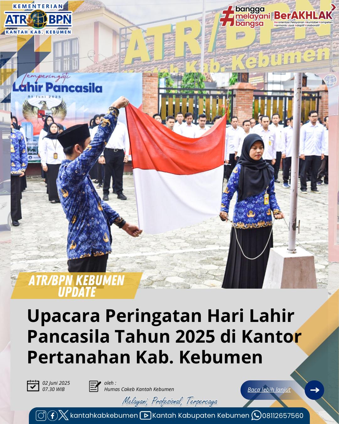 Upacara Peringatan Hari Lahir Pancasila Tahun 2025 di Kantor Pertanahan Kabupaten Kebumen