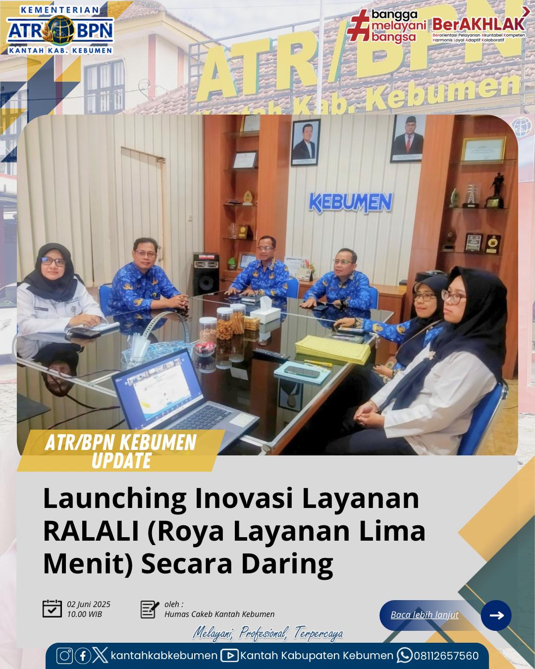 Launching Inovasi Layanan RALALI (Roya Layanan Lima Menit) di Semua Kantor Pertanahan se-Jawa Tengah