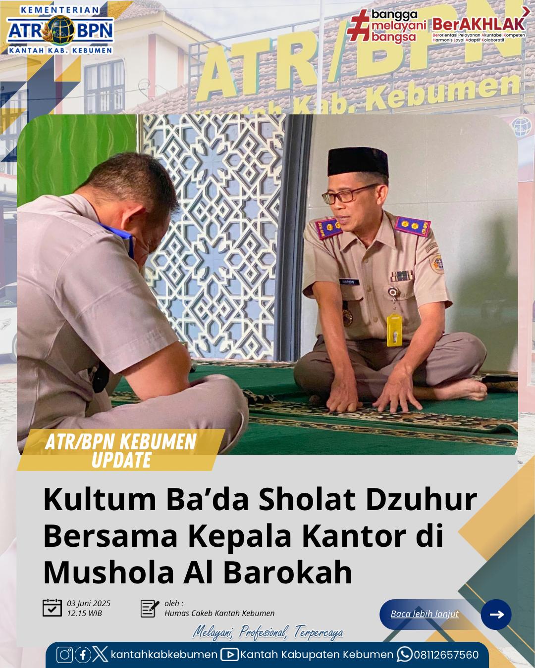 Kultum Ba&amp;#039;da Sholat Dzuhur Bersama Kepala Kantor Pertanahan Kabupaten Kebumen