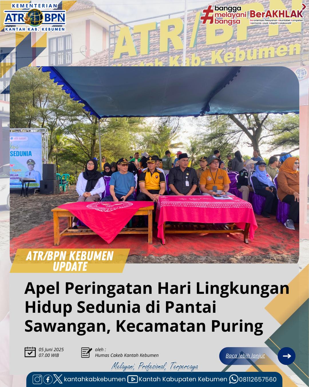 Apel Peringatan Hari Lingkungan Hidup Seduniadi Pantai Sawangan, Kecamatan Puring