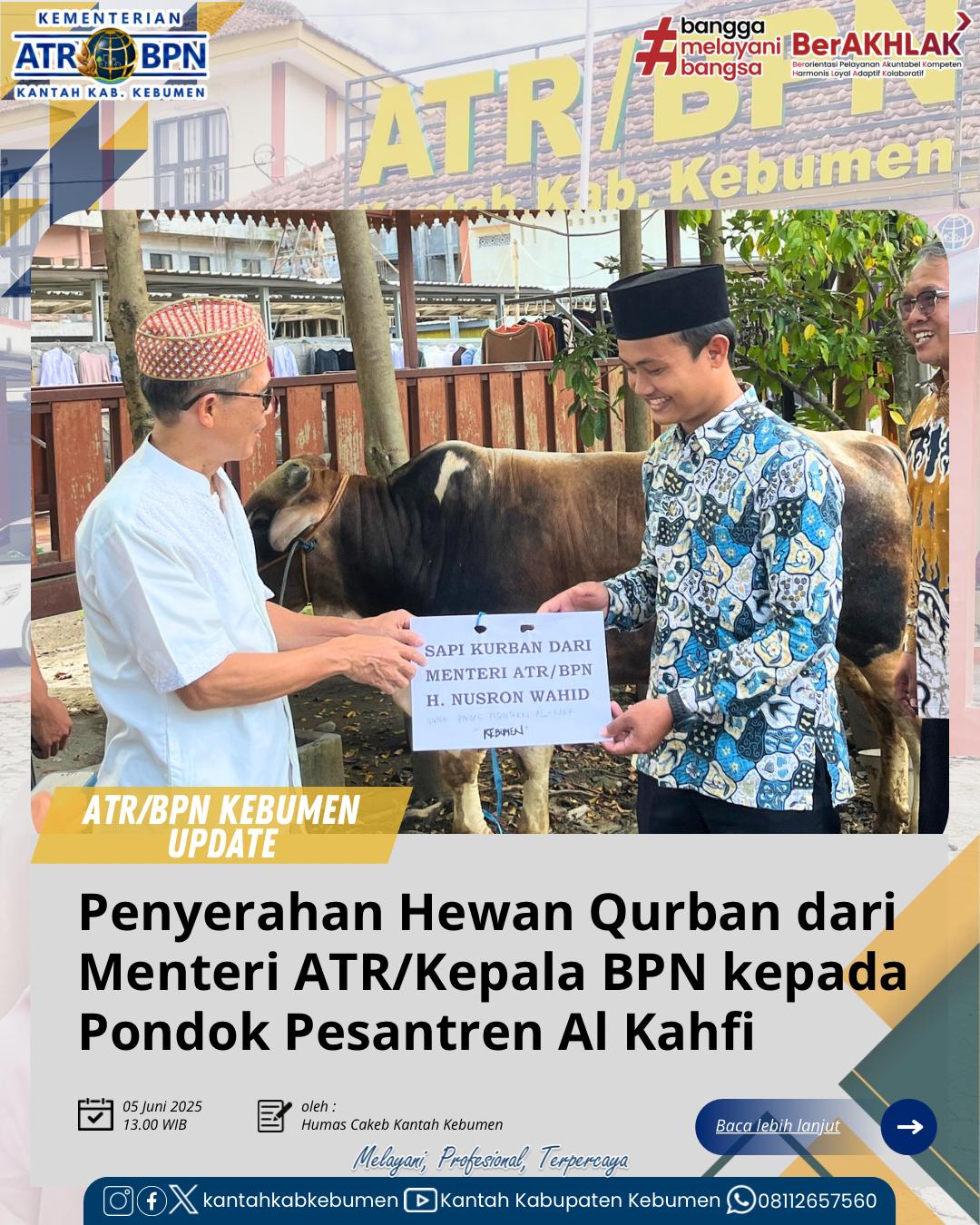 Penyerahan Hewan Qurban dari Menteri ATR/Kepala BPN kepada Pondok Pesantren Al Kahfi Somalangu, Kebumen