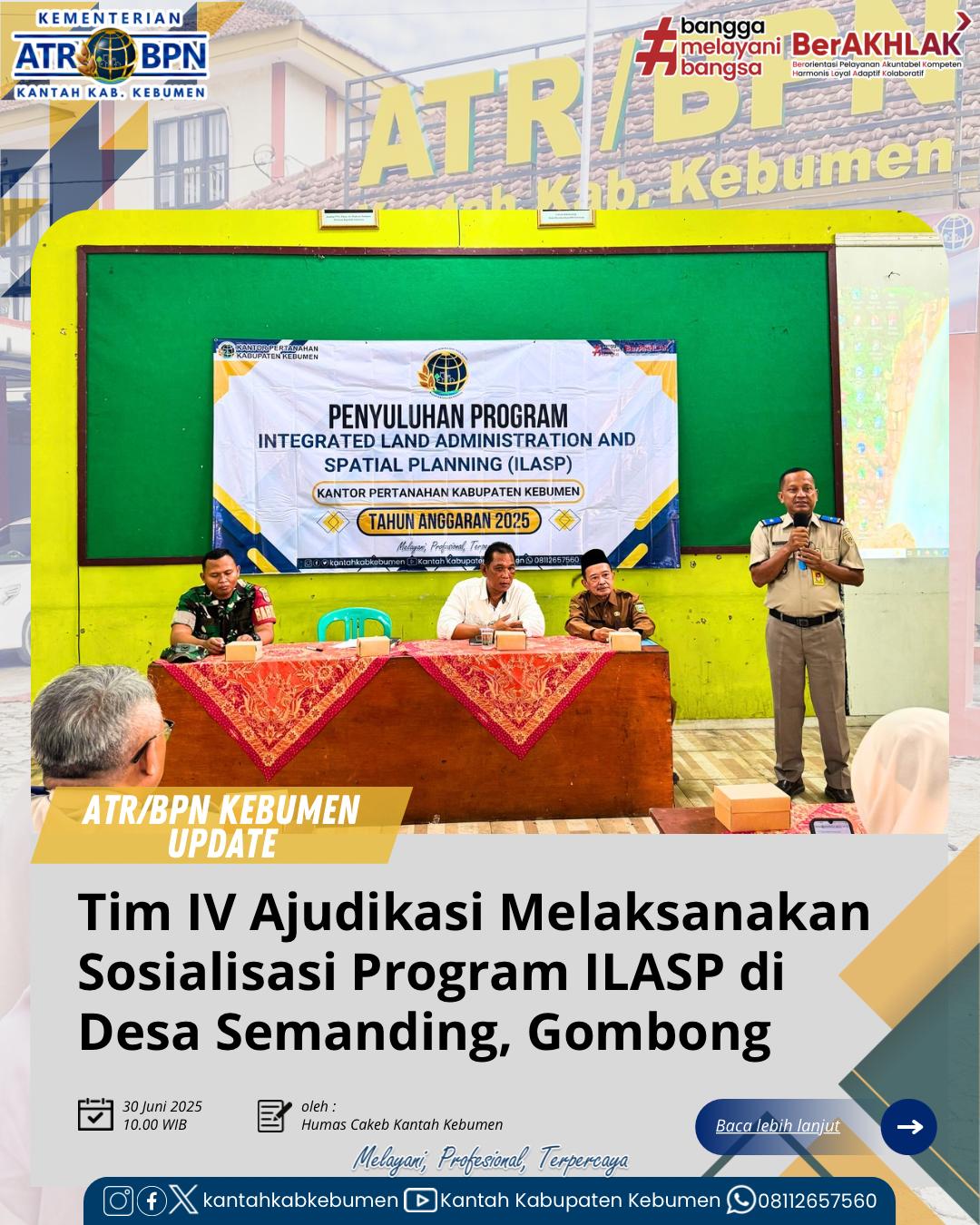 Tim IV Ajudikasi Melaksanakan Penyuluhan Program ILASP di Desa Semanding, Kec. Gombong