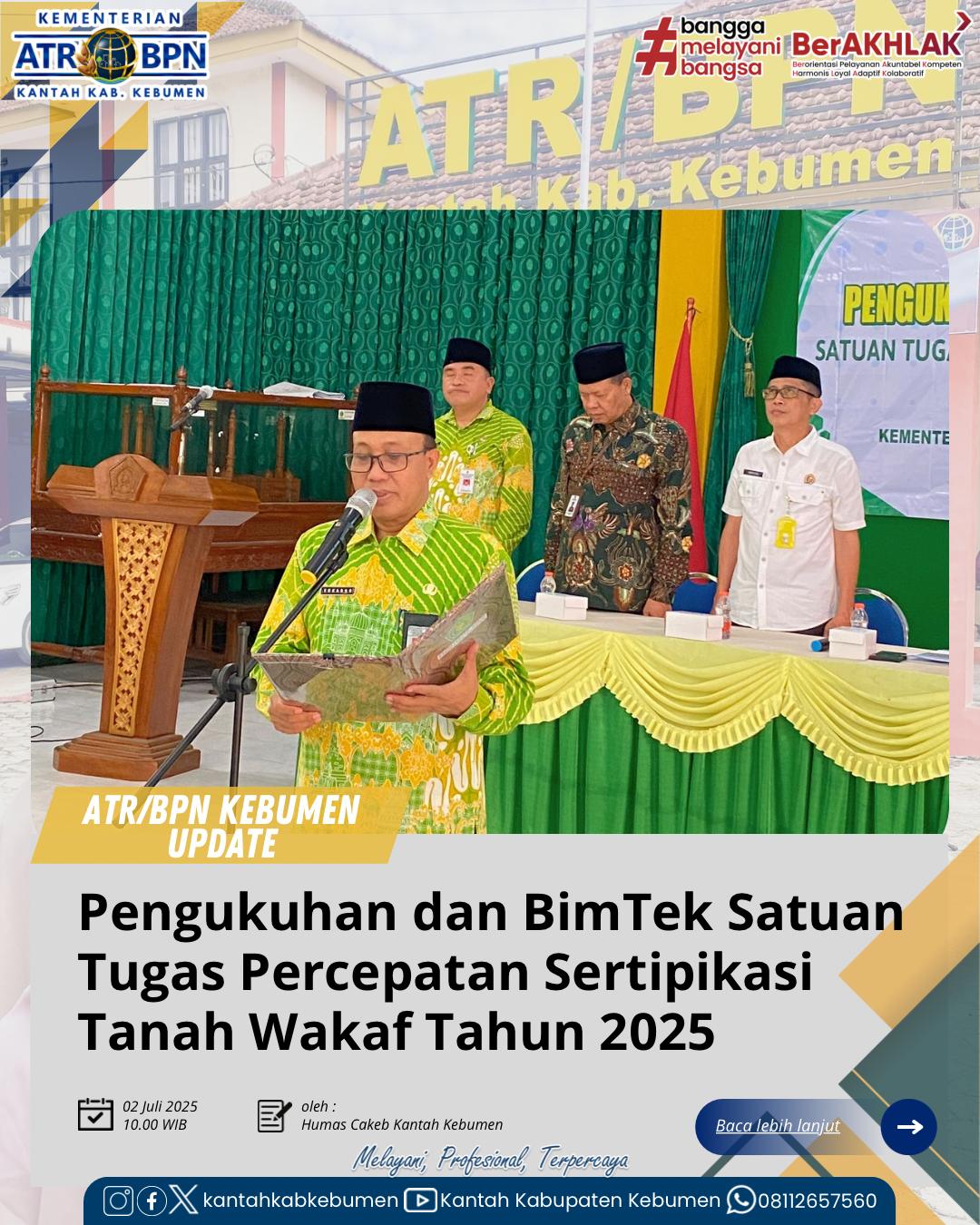 Pengukuhan Satuan Tugas (Satgas) Percepatan Sertipikasi Tanah Wakaf Tahun 2025