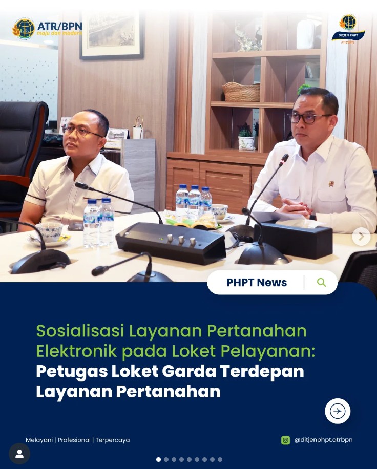 Sosialisasi Layanan Pertanahan Elektronik pada Loket Pelayanan