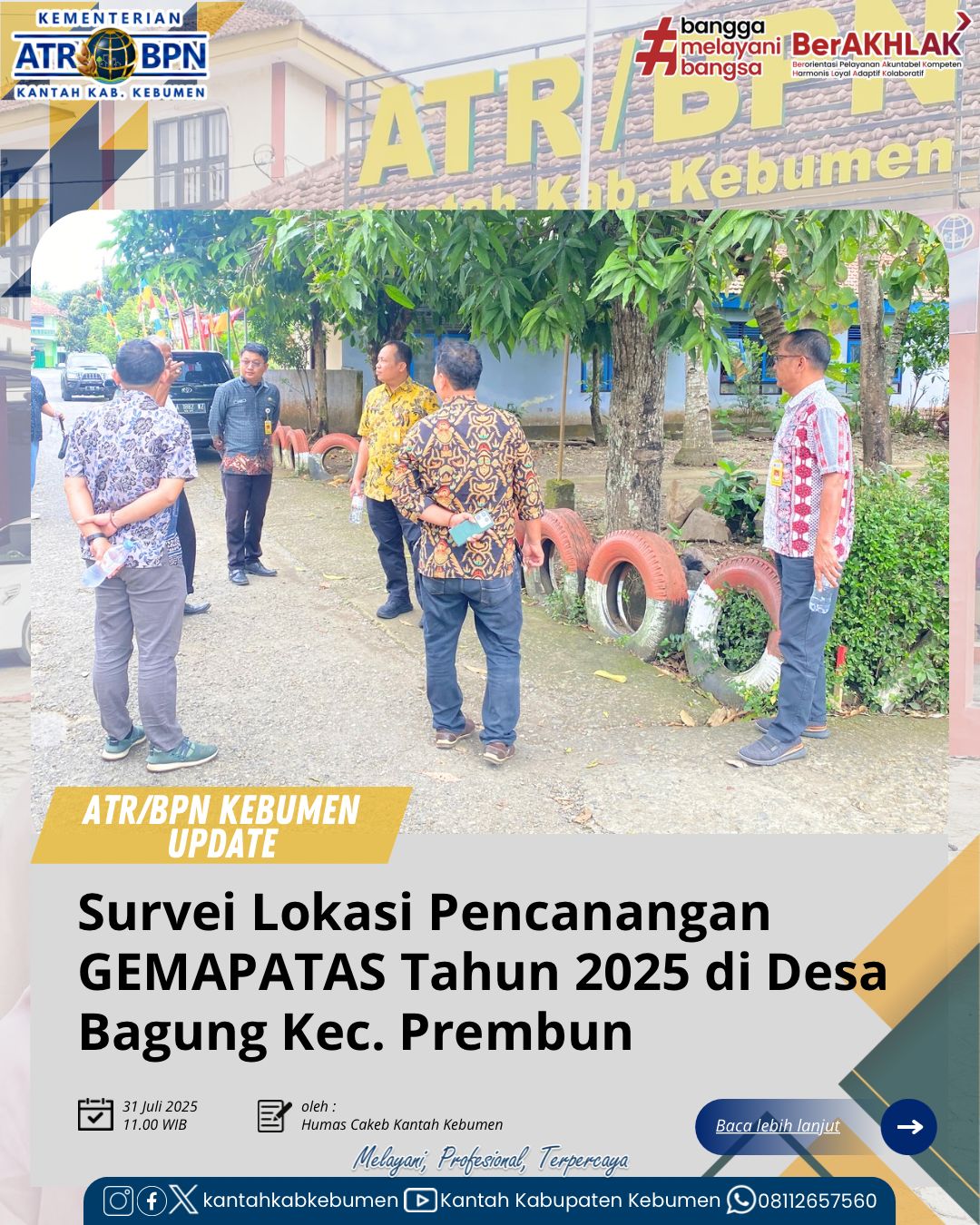 Survei Lokasi Pencanangan Gemapatas (Gerakan Masyarakat Pemasangan Tanda Batas) di Desa Bagung, Kecamatan Prembun