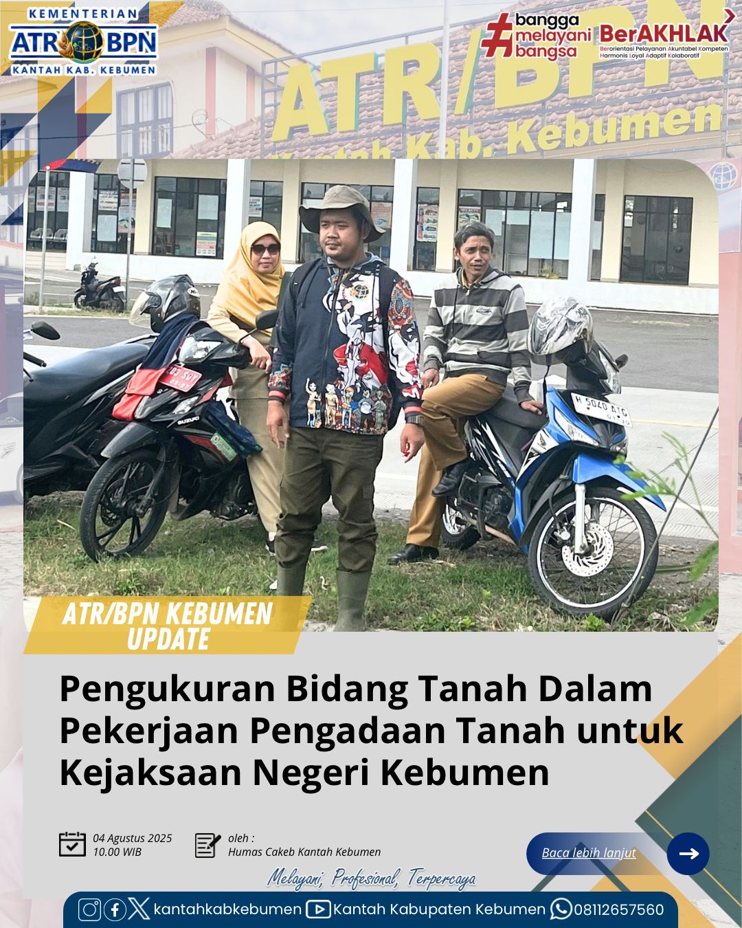 Pengukuran Bidang Tanah dalam Pekerjaan Pengadaan Tanah Kejaksaan Negeri Kebumen, berlokasi di Desa Adikarso, Kebumen