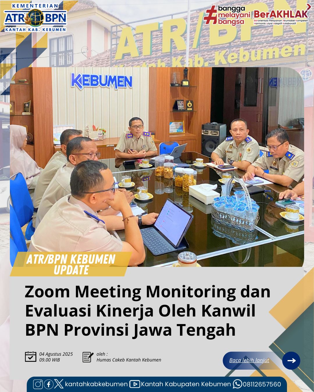 Zoom Meeting dengan Kanwil BPN Jawa Tengah Membahas Evaluasi Kinerja, dan diikuti oleh seluruh Kantor Pertanahan se-Jawa Tengah