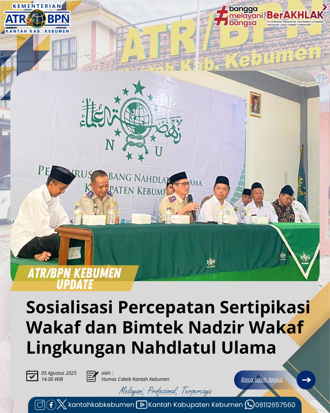 Sosialisasi Percepatan Sertipikasi Wakaf dan Bimtek Nadzir Wakaf di Lingkungan Nahdlatul Ulama Kabupaten Kebumen