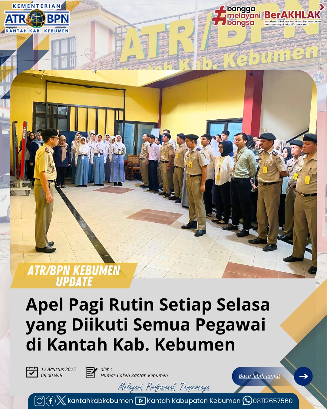 Apel Pagi Rutin Setiap Selasa yang Diikuti Semua Pegawai di Halaman Kantor Pertanahan Kab. Kebumen