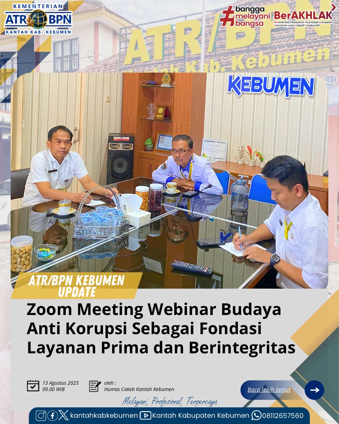 Webinar Budaya Anti Korupsi sebagai Fondasi Layanan Prima dan Berintegritas