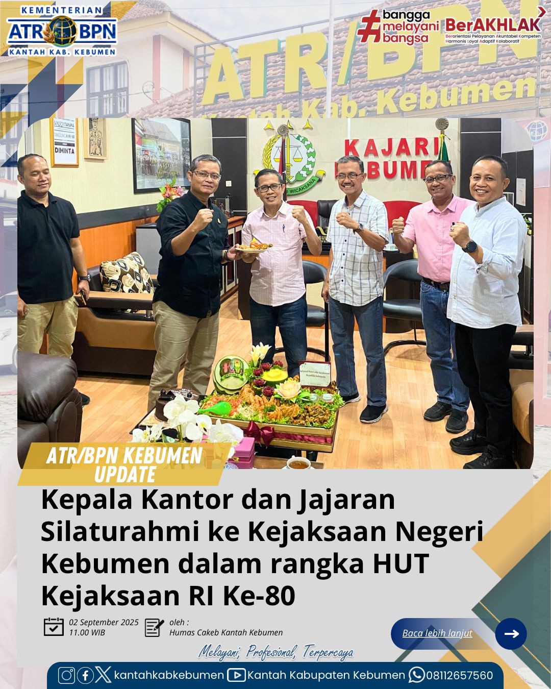 Kepala Kantor Pertanahan Kabupaten Kebumen Bersilaturahmi ke Kejaksaan Negeri Kebumen dalam rangka HUT Kejaksaan RI Ke-80
