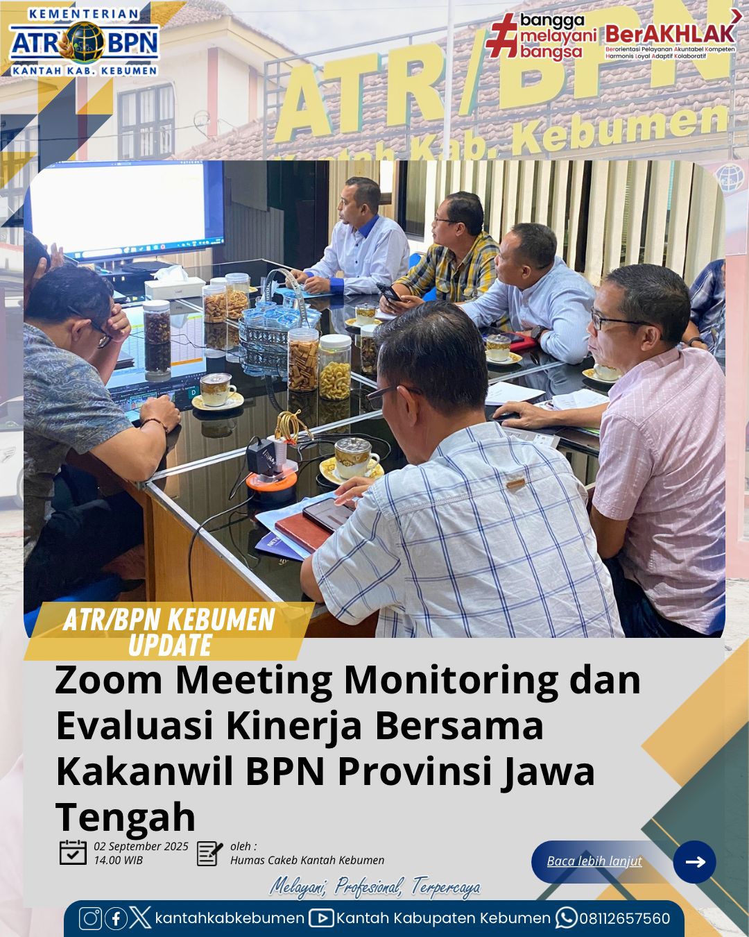 Zoom Meeting Monitoring dan Evaluasi Kinerja Bersama Kepala Kantor Wilayah BPN Provinsi Jawa Tengah