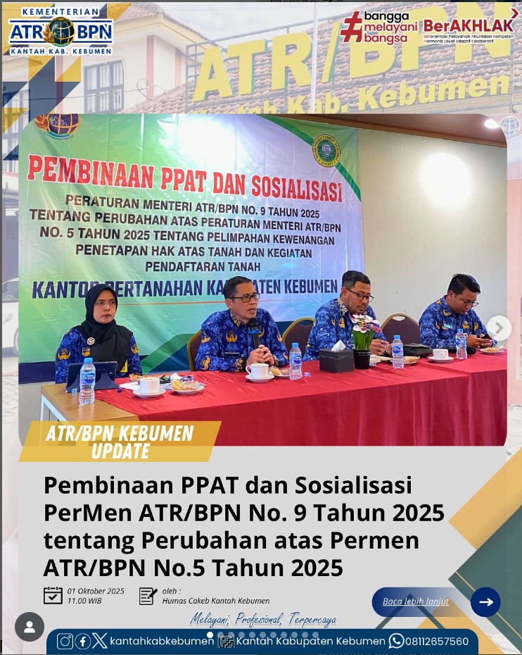 Pembinaan PPAT dan Sosialisasi Peraturan Menteri ATR/ Kepala BPN Nomor 9 Tahun 2025