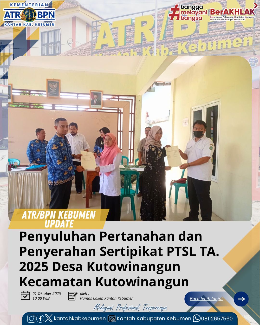 Penyuluhan Pertanahan dan Penyerahan Sertipikat Produk PTSL Tahun Anggaran 2025 Desa Kutowinangun Kecamatan Kutowinangun