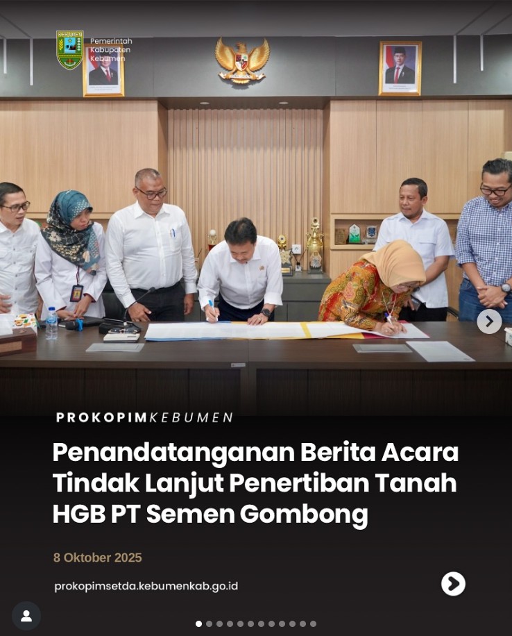 Penandatanganan Berita Acara Tindak Lanjut Penertiban Tanah Hak Guna Bangunan (HGB) atas nama PT Semen Gombong