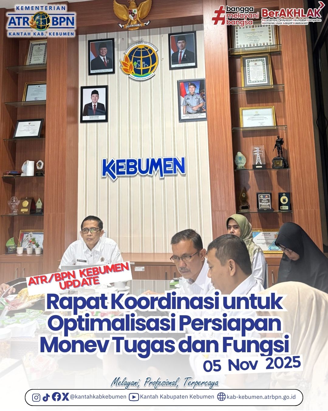 Rapat Koordinasi dalam rangka optimalisasi persiapan Monitoring dan Evaluasi (Monev) Tugas dan Fungsi