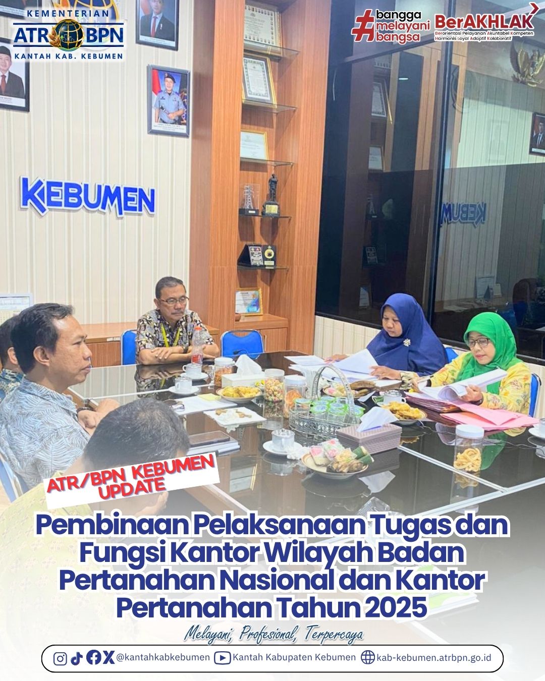 Pembinaan Pelaksanaan Tugas dan Fungsi Kantor Wilayah Badan Pertanahan Nasional dan Kantor Pertanahan Tahun 2025 secara daring melalui Zoom Meeting