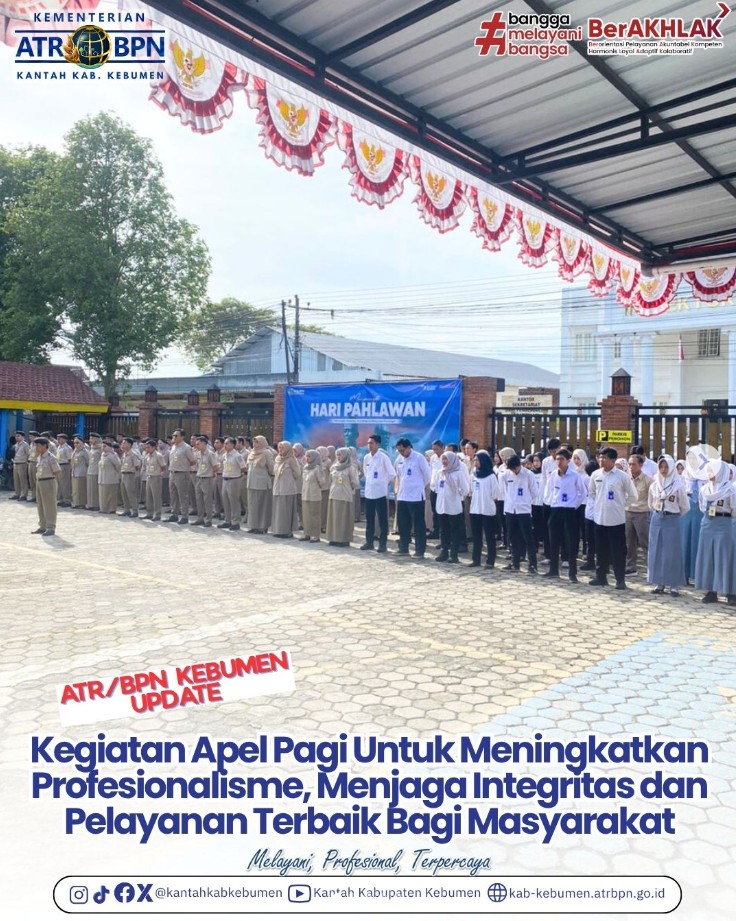 Apel Pagi Rutin Setiap Selasa di Kantah Kab. Kebumen Diikuti Semua Pegawai