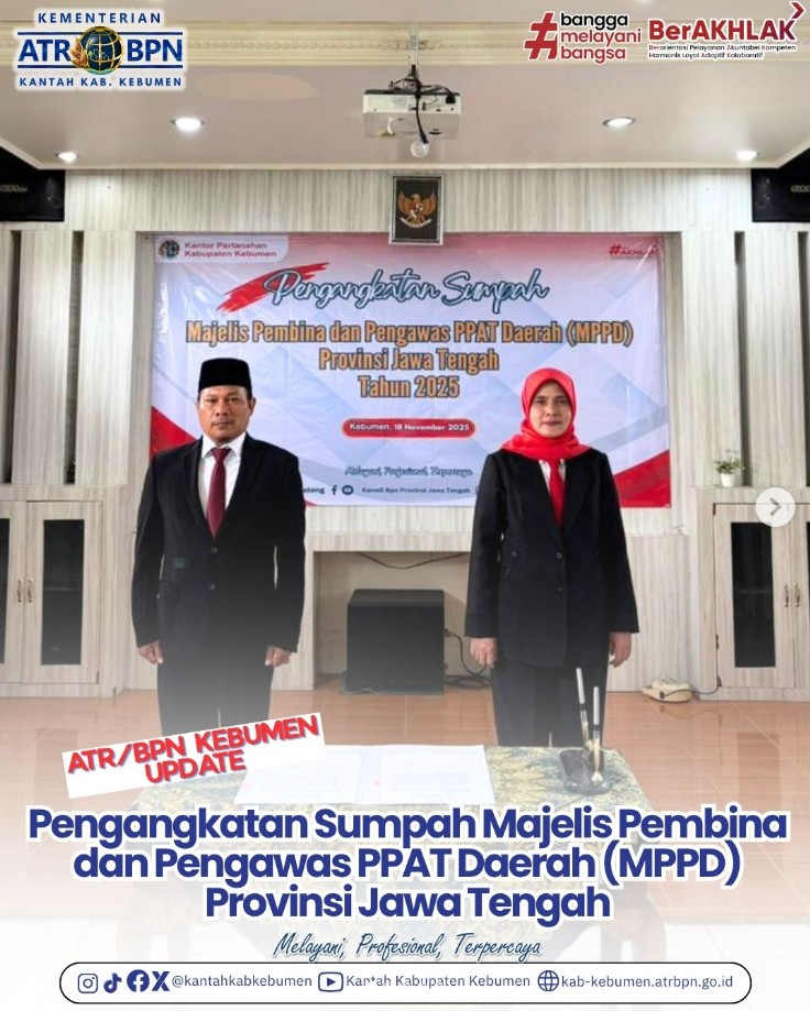 Pengangkatan Sumpah Majelis Pembina dan Pengawas PPAT Daerah (MPPD) Provinsi Jawa Tengah