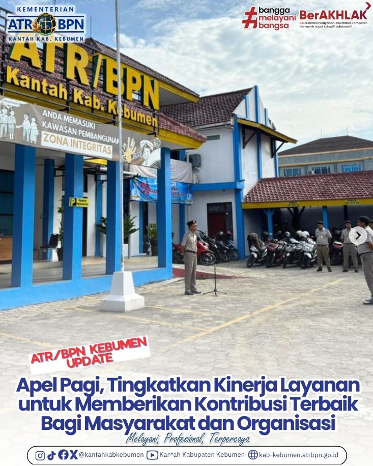 Apel Pagi Setiap Selasa di Halaman Kantah Kab. Kebumen