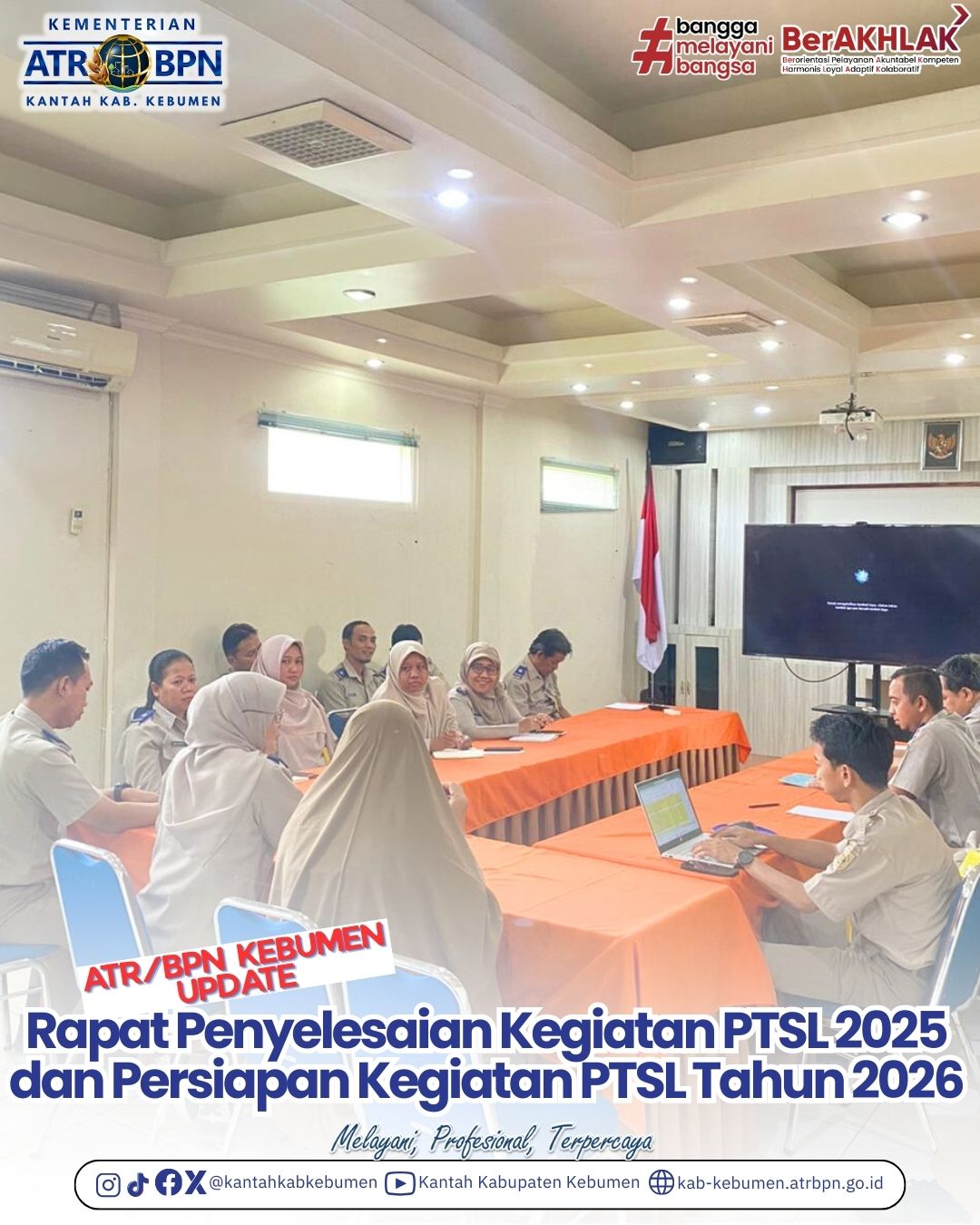 Rapat Penyelesaian Kegiatan PTSL 2025 dan Persiapan Kegiatan PTSL Tahun 2026