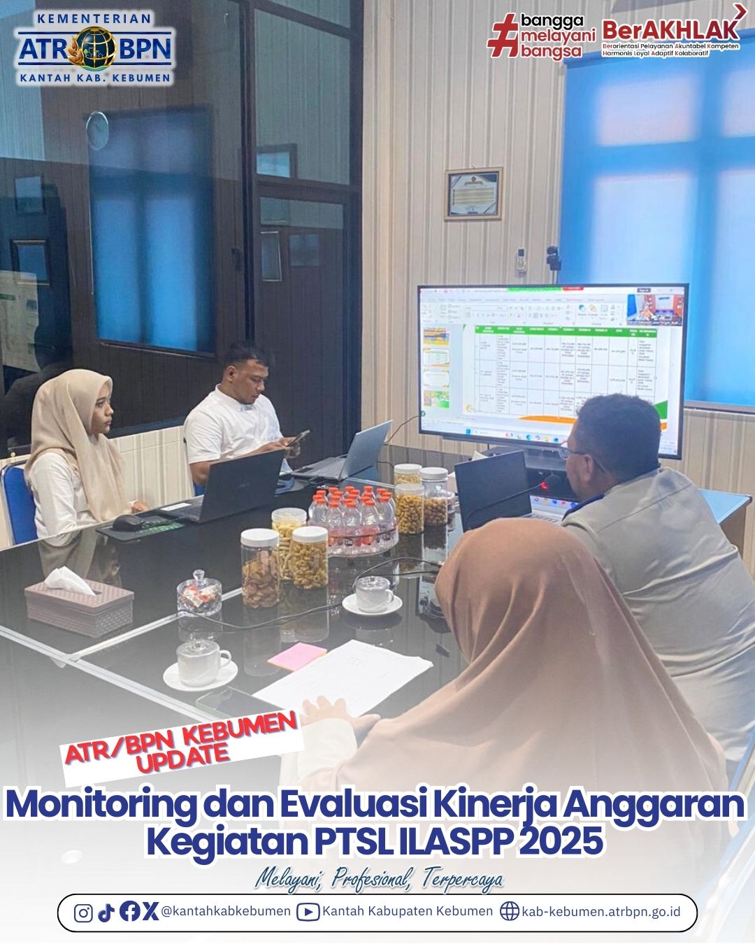 Monitoring dan Evaluasi Kinerja Anggaran Kegiatan PTSL ILASPP 2025