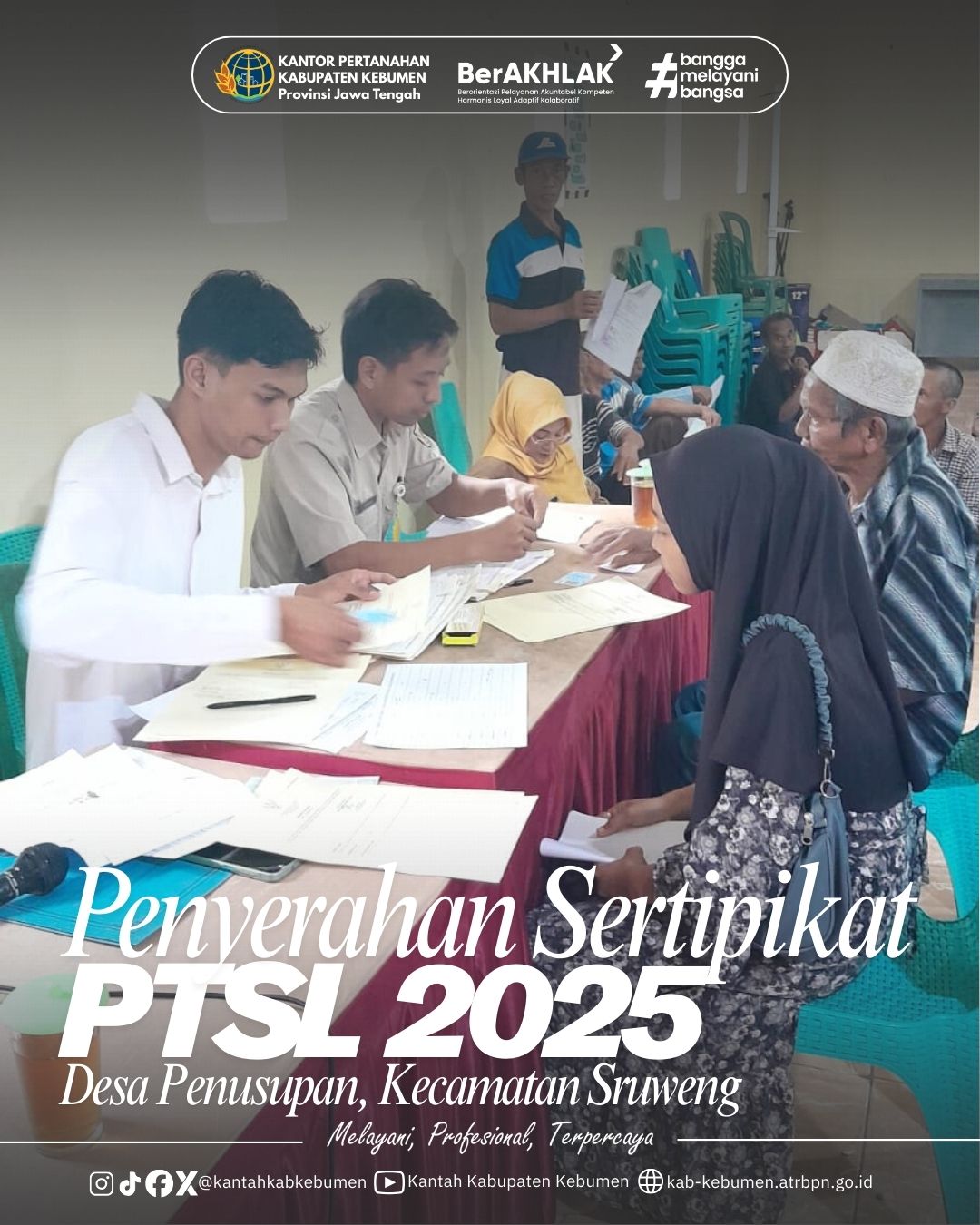 Pembagian Setipikat PTSL Tahun 2025 di Desa Penusupan Kecamatan Sruweng