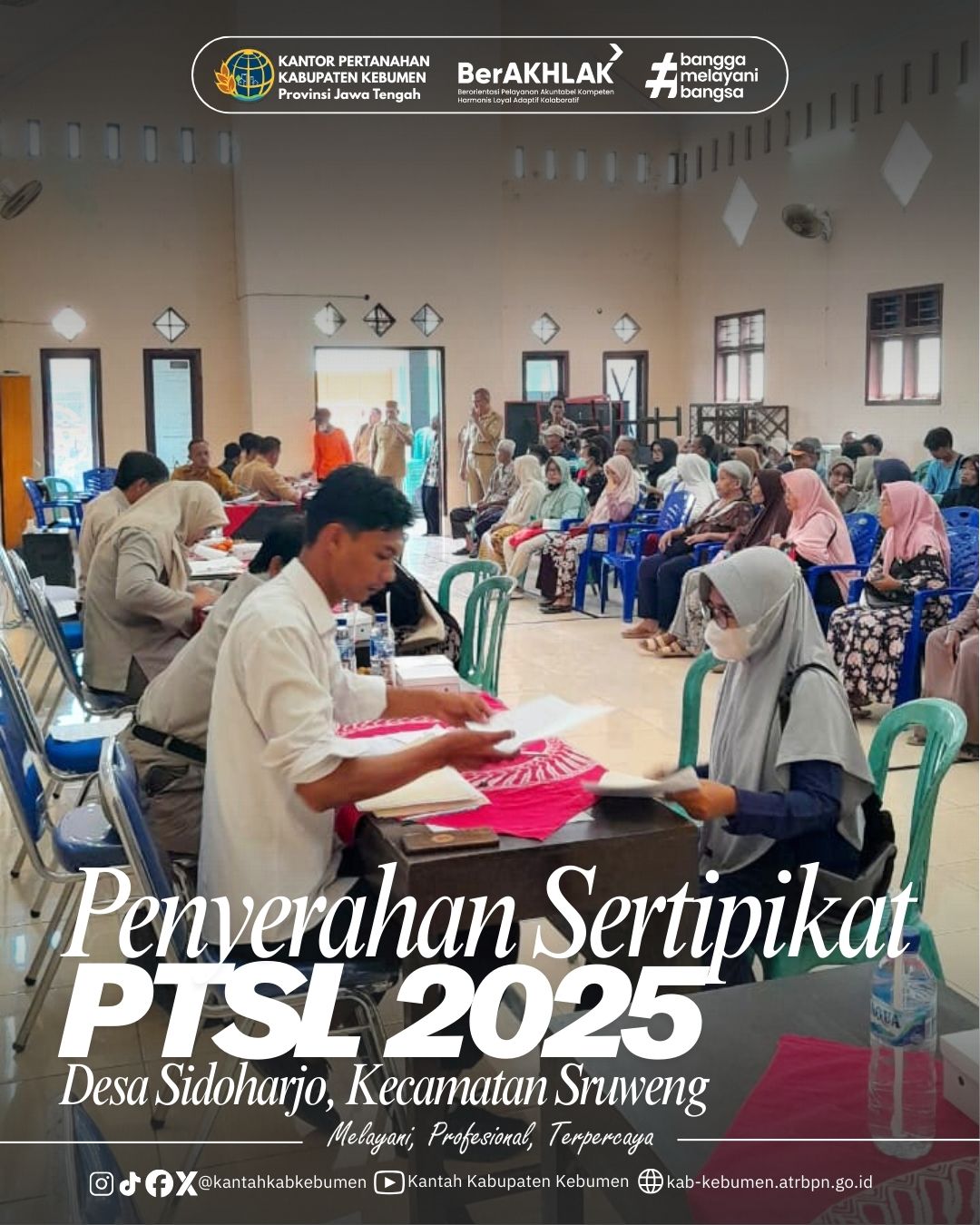 Pembagian Setipikat PTSL Tahun 2025 di Desa Sidoharjo Kecamatan Sruweng