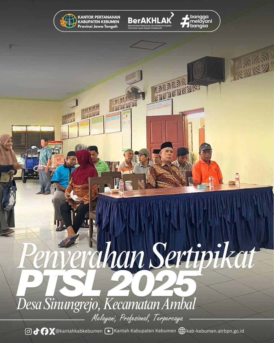 Pembagian Setipikat PTSL Tahun 2025 di Desa Sinungrejo Kecamatan Ambal
