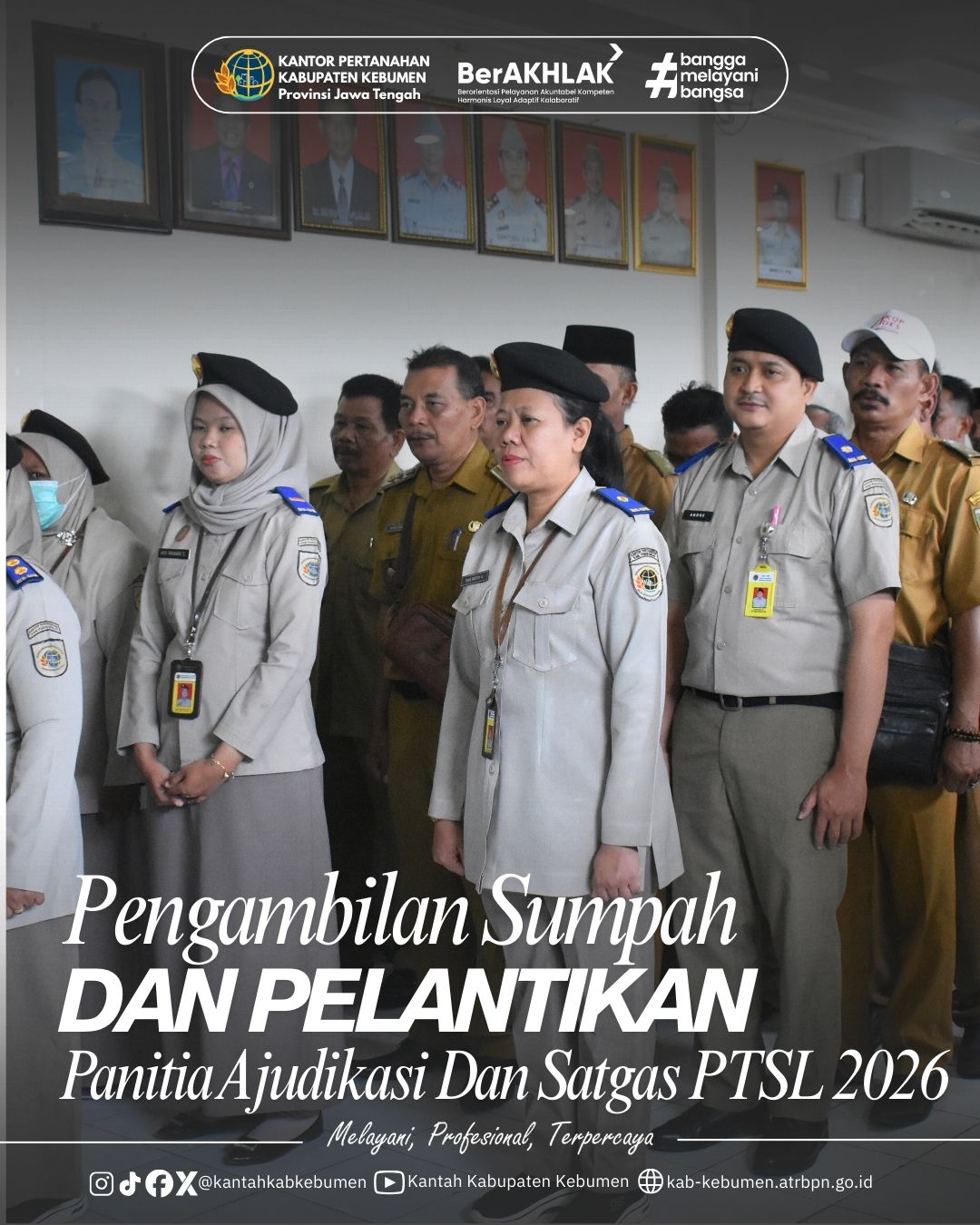 Pengambilan Sumpah dan Pelantikan Panitia Ajudikasi dan Satuan Tugas PTSL 2026